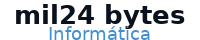 Mil24 Bytes Informática